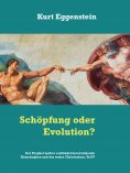 eBook: Schöpfung oder Evolution?