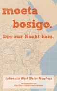 eBook: moeta bosigo - Der zur Nacht kam.