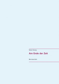 ebook: Am Ende der Zeit