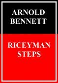 eBook: Riceyman Steps