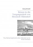 eBook: Reisen in die Vergangenheit von Hessisch Oldendorf