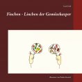 eBook: Finchen - Linchen der Gemüsekasper