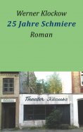 eBook: 25 Jahre Schmiere