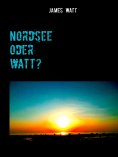 eBook: Nordsee oder watt?