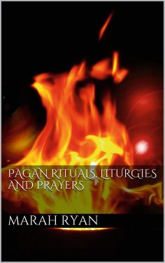 ebook: Pagan rituals, liturgies and prayers