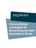 eBook: Personalbilanz Lesebogen 96 Bewerbung mit dem besonderen Etwas