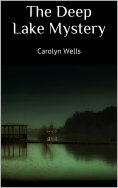 eBook: The Deep Lake Mystery