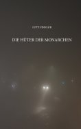 eBook: Die Hüter der Monarchen