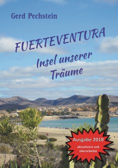 eBook: Fuerteventura - Insel unserer Träume