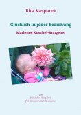 eBook: Glücklich in jeder Beziehung