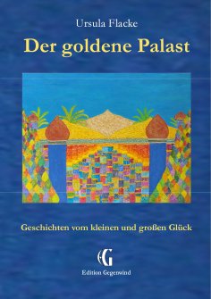 eBook: Der goldene Palast (Edition Gegenwind)