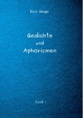 ebook: Gedichte und Aphorismen