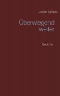 eBook: Überwiegend weiter
