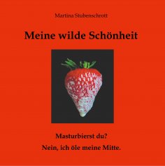 eBook: Meine wilde Schönheit