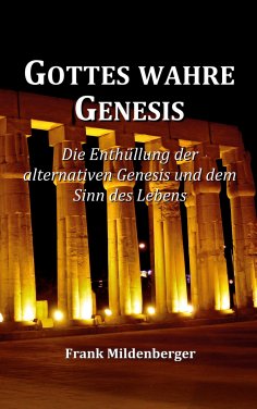 ebook: Gottes wahre Genesis