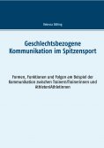ebook: Geschlechtsbezogene Kommunikation im Spitzensport