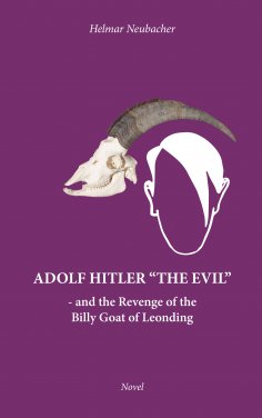 ebook: Adolf Hitler “The Evil”