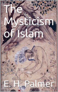 eBook: The mysticism of Islam