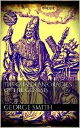 eBook: The Chaldean oracles of the Genesis