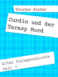 eBook: Curdin und der Tarasp Mord