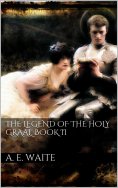 eBook: The Legend of the Holy Graal. Book II