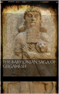 eBook: The Babylonian Saga of Gilgamesh