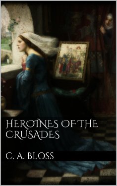 eBook: Heroines of the Crusades