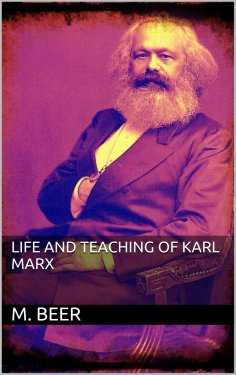ebook: Life and Teaching of Karl Marx