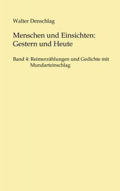 ebook: Menschen und Einsichten: Gestern und Heute