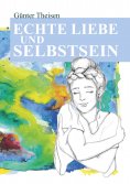 eBook: Echte Liebe und Selbstsein!
