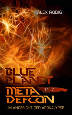ebook: Blue Planet Meta Defcon – Teil 2