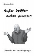 eBook: Außer Späßen nichts gewesen