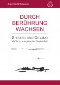 ebook: Durch Berührung wachsen
