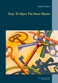 eBook: Keys To Open The Inner Rooms