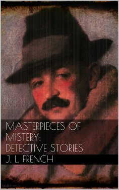 eBook: Masterpieces of Mystery: Detective Stories
