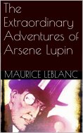 eBook: The Extraordinary Adventures of Arsene Lupin