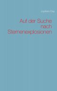 eBook: Auf der Suche nach Sternenexplosionen