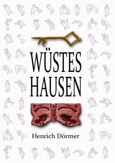 eBook: Wüstes Hausen