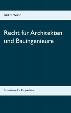 eBook: Recht für Architekten und Bauingenieure