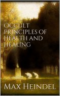 eBook: Occult principles of health and healing