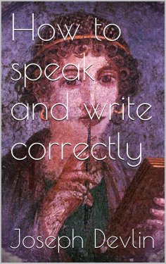 ebook: How to Speak and Write Correctly