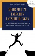 eBook: Mehr Mut zu falschen Entscheidungen