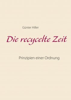ebook: Die recycelte Zeit