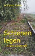 eBook: Schienen legen