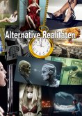 ebook: Alternative Realitäten