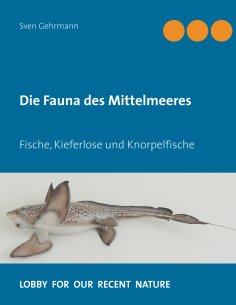ebook: Die Fauna des Mittelmeeres
