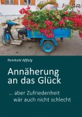 eBook: Annäherung an das Glück
