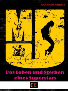 eBook: Michael Jackson - Das Leben und Sterben eines Superstars