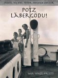 eBook: Potz Läbergödu