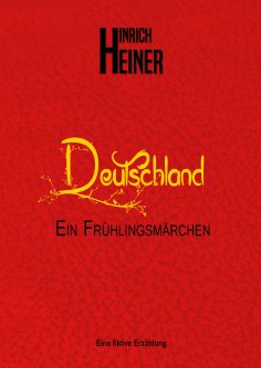 eBook: Deutschland Ein Frühlingsmärchen